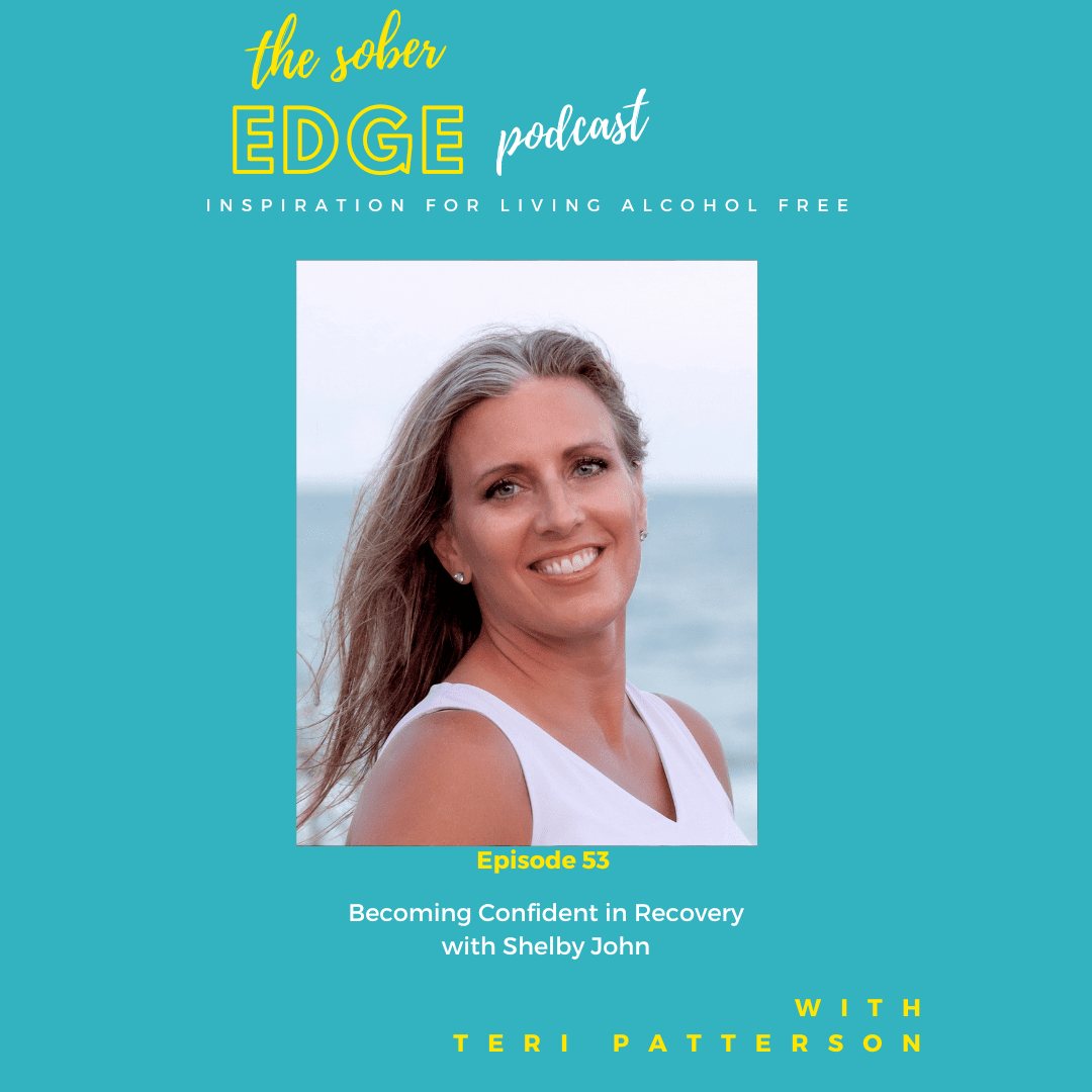 Episode 53 Becoming Confident in Recovery with Shelby John