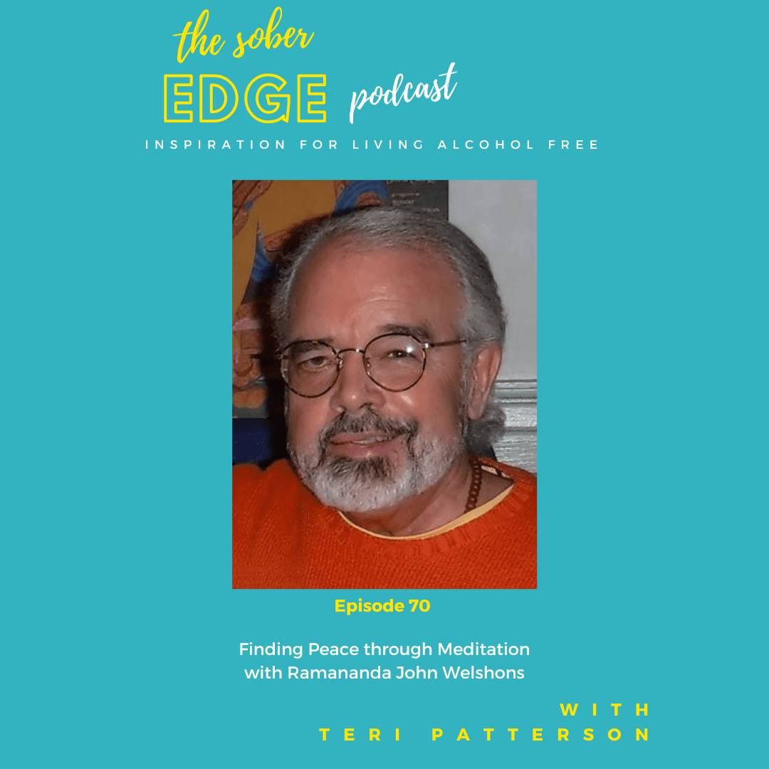 Episode 70: Finding Peace through Meditation with John Welshons