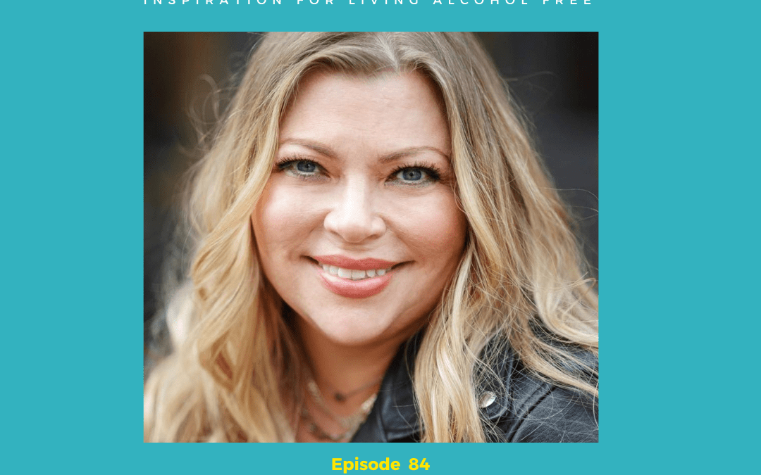 Ep. 84: Crafting A Sober Lifestyle: Insights From The Sober Curator, Alysse Bryson