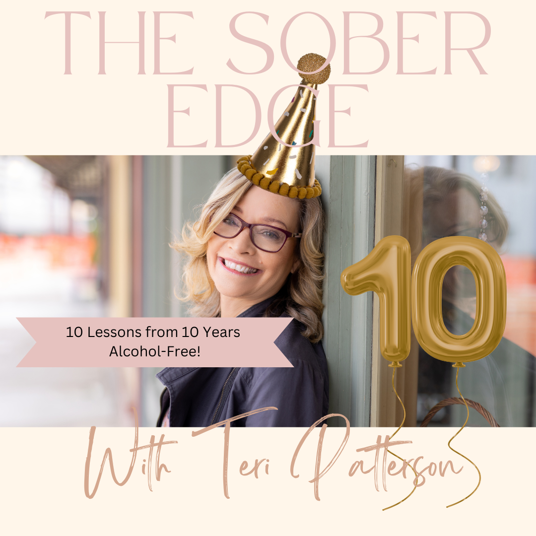 10 Things I Love About Sobriety (from 10 Years AF)