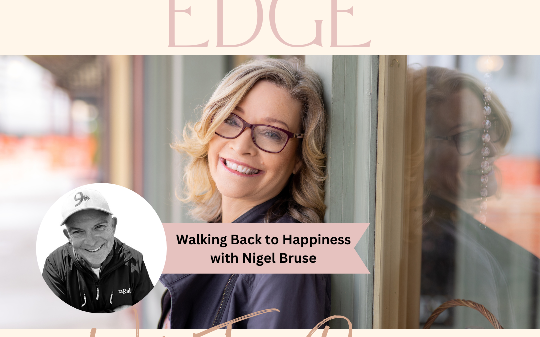 Walking Back to Happiness with Nigel Bruce