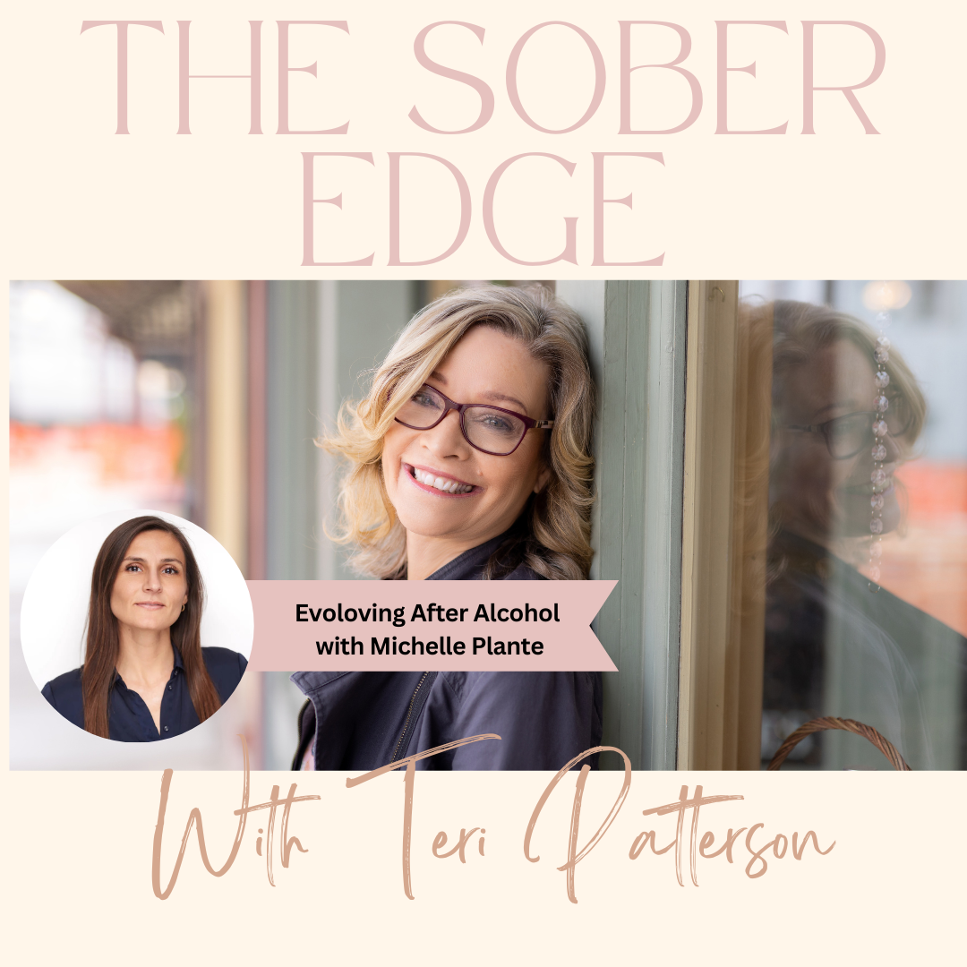 Evolving After Alcohol with Michelle Plante